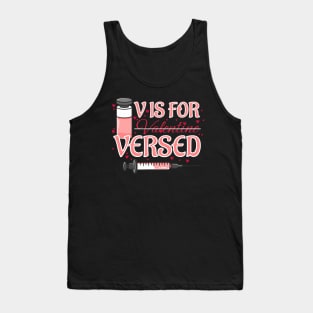 V Is For Versed Funny Pacu Crna Nurse Valentines Day Tank Top